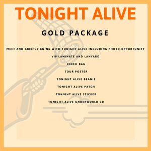 16- FEB - CHARLOTTE, NC - TONIGHT ALIVE GOLD PACKAGE
